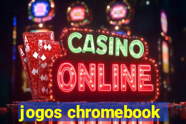 jogos chromebook